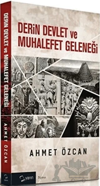 Derin Devlet ve Muhalefet Geleneği – Ahmet Özcan – Yarın Yayınları kitap kapağı