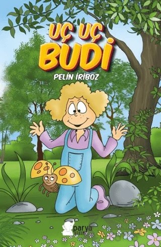 Uç Uç Budi – Pelin İriboz – Parya Kitap kitap kapağı