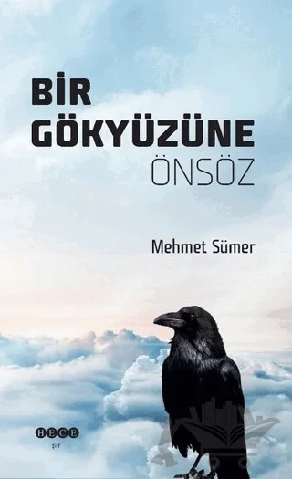 Bir Gökyüzüne Önsöz – Mehmet Sümer – Hece Yayınları kitap kapağı