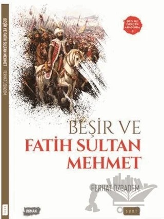 Beşir ve Fatih Sultan Mehmet – Ferhat Özbadem – Sude Kitap kitap kapağı