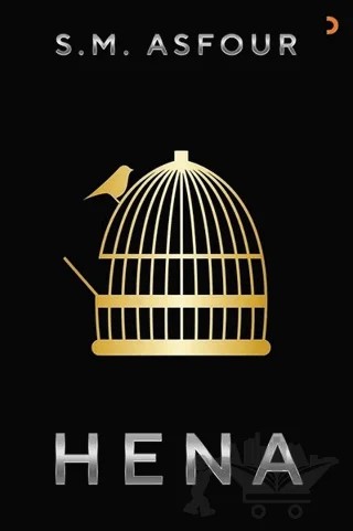 Hena – S. M. Asfour – Cinius Yayınları kitap kapağı