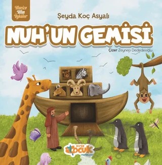 Nuh’un Gemisi – Şeyda Koç Asyalı – Siyer Çocuk Yayınları kitap kapağı