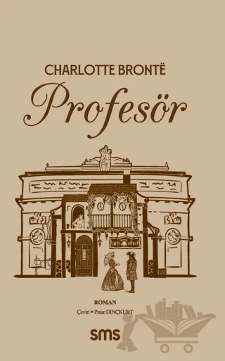 Profesör – Charlotte Bronte – Sms Yayınları kitap kapağı