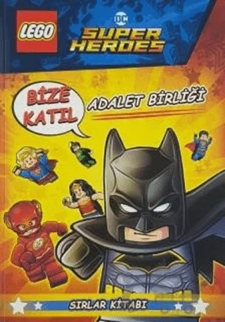 Lego Super Heroes - Adalet Birliği – Kolektif – Doğan Egmont Yayıncılık kitap kapağı