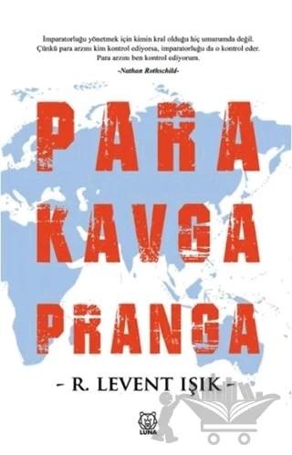 Para Kavga Pranga – R. Levent Işık – Luna Yayınları kitap kapağı