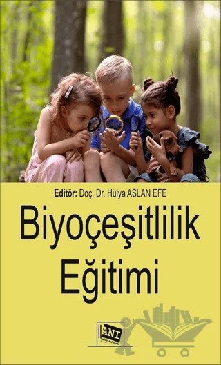 Biyoçeşitlilik Eğitimi – Kolektif – Anı Yayıncılık kitap kapağı
