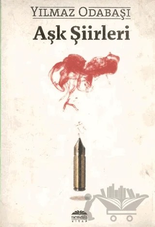 Aşk Şiirleri – Yılmaz Odabaşı – Nemesis Kitap kitap kapağı