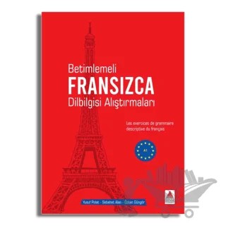 Betimlemeli Fransızca Dilbilgisi Alıştırmaları – Özkan Güngör, Sebahat Alan, Yusuf Polat – Delta Kültür Yayınevi kitap kapağı