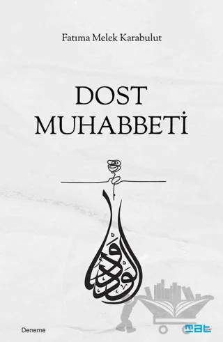 Dost Muhabbetı̇ – Fatıma Melek Karabulut – Mat Kitap kitap kapağı