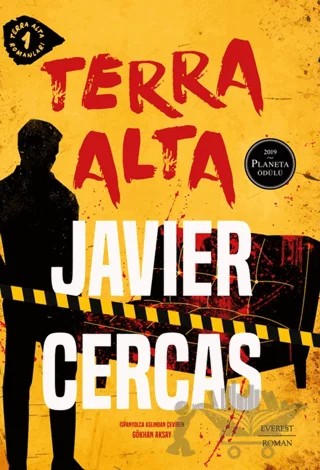 Terra Alta - Terra Alta Romanları 1 – Javier Cercas – Everest Yayınları kitap kapağı