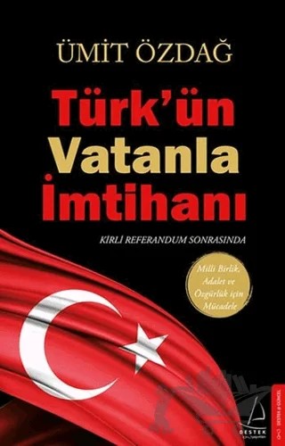 Türk’ün Vatanla İmtihanı – Ümit Özdağ – Destek Yayınları kitap kapağı