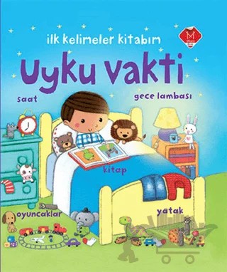 Uyku Vakti - İlk Kelimeler Kitabım – Rosalinde Bonnet – Mikado Yayınları kitap kapağı