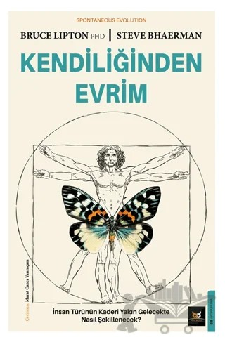 Kendiliğinden Evrim – Bruce Lipton, Steve Bhaerman – Beyaz Baykuş Yayınları kitap kapağı