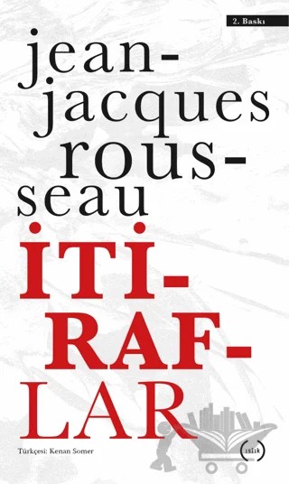 İtiraflar – Jean-Jacques Rousseau – Islık Yayınları kitap kapağı