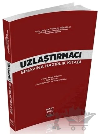 Uzlaştırmacı Sınavına Hazırlık Kitabı – Timuçin Köprülü – Savaş Yayınevi kitap kapağı