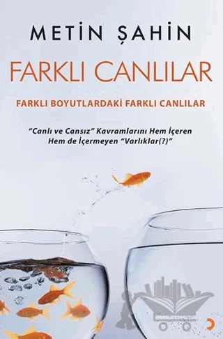 Farklı Canlılar – Metin Şahin – Cinius Yayınları kitap kapağı