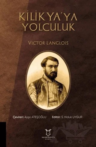 Kilikya'ya Yolculuk – Victor Langlois – Akademisyen Kitabevi kitap kapağı