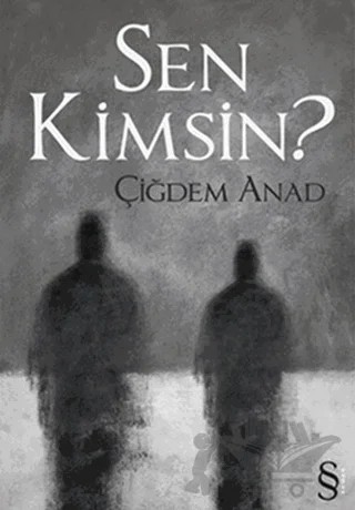 Sen Kimsin? – Çiğdem Anad – Everest Yayınları kitap kapağı