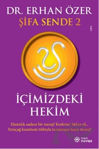 Şifa Sende 2 : İçimizdeki Hekim – Erhan Özer – Doğan Novus kitap kapağı