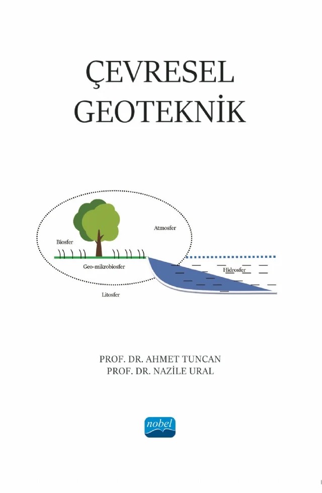 Çevresel Geoteknik – Ahmet Tuncan, Nazile Ural – Nobel Akademik Yayıncılık kitap kapağı