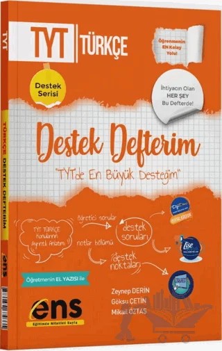 TYT Türkçe Destek Defterim – Zeynep Derin, Göksu Çetin, Mikail Öztaş – ENS Yayınları kitap kapağı