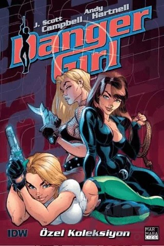 Danger Girl Özel Koleksiyon – J. Scott Campbell, Andy Hartnell – Marmara Çizgi kitap kapağı