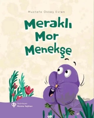 Meraklı Mor Menekşe – Mustafa Ökkeş Evren – Türkiye Diyanet Vakfı Yayınları kitap kapağı