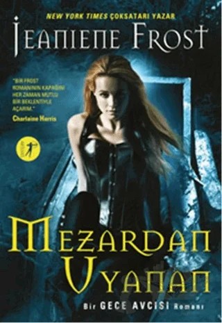 Mezardan Uyanan – Jeaniene Frost – Artemis Yayınları kitap kapağı