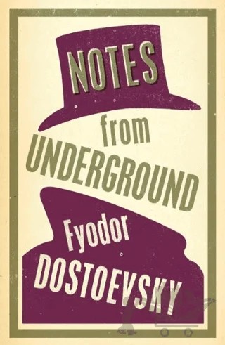 Notes from Underground – Fyodor Dostoevsky – Alma Books kitap kapağı