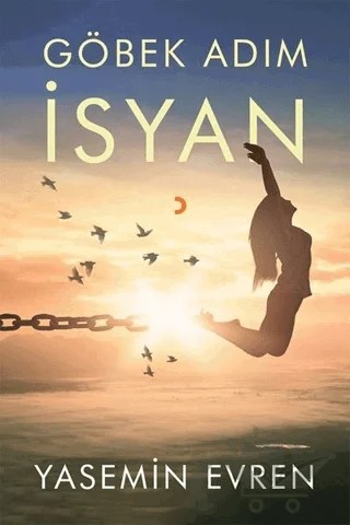 Göbek Adım İsyan – Yasemin Evren – Cinius Yayınları kitap kapağı