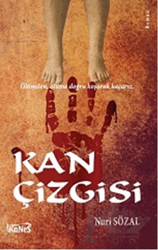 Kan Çizgisi – Nuri Sözal – Kanes Yayınları kitap kapağı