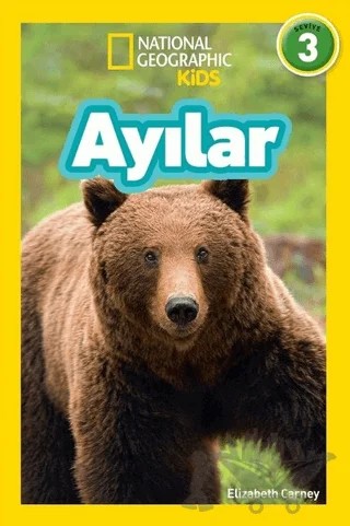 Ayılar - National Geographic Kids – Elizabeth Carney – Beta Kids kitap kapağı
