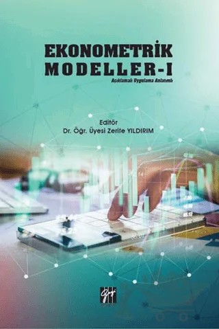 Ekonometrik Modeller 1 – Zerife Yıldırım – Gazi Kitabevi kitap kapağı