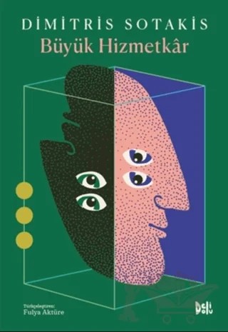 Büyük Hizmetkar – Dimitris Sotakis – Delidolu kitap kapağı