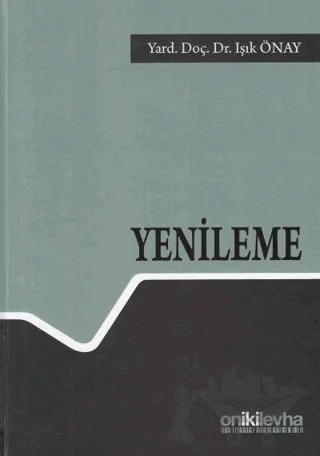 Yenileme – Işık Önay – On İki Levha Yayınları kitap kapağı