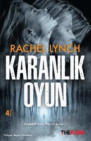 Karanlık Oyun – Rachel Lynch – The Roman kitap kapağı
