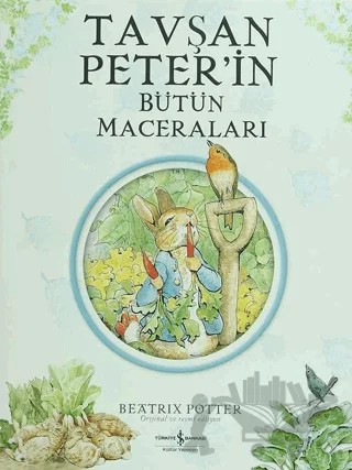 Tavşan Peter’in Bütün Maceraları – Beatrix Potter – İş Bankası Kültür Yayınları kitap kapağı