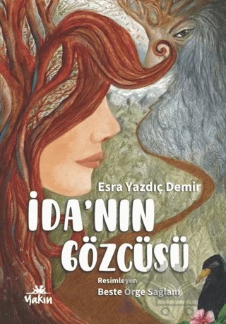 İda’nın Gözcüsü – Esra Yazdıç Demir – Yakın Kitabevi kitap kapağı