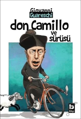 Don Camillo ve Sürüsü – Giovanni Guareschi – Bilgi Yayınevi kitap kapağı