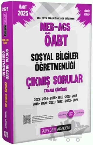 2025 MEB-AGS-ÖABT Sosyal Bilgiler Öğretmenliği Çıkmış Sorular – Kollektif – Pegem Akademi Yayıncılık kitap kapağı