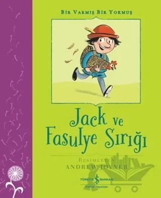 Jack ve Fasulye Sırığı - Bir Varmış Bir Yokmuş – Kolektif – İş Bankası Kültür Yayınları kitap kapağı