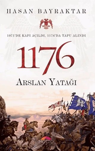 1176 Arslan Yatağı – Hasan Bayraktar – Motto Yayınları kitap kapağı