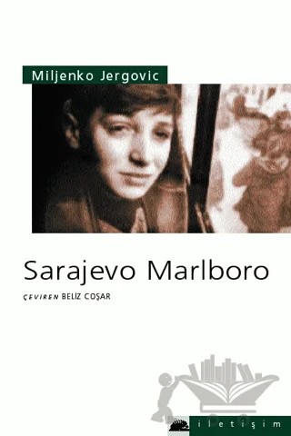 Sarajevo Marlboro – Miljenko Jergovic – İletişim Yayınevi kitap kapağı