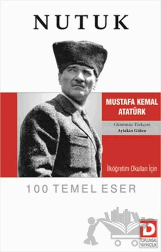 Nutuk ( Söylev) – Mustafa Kemal Atatürk – Toplumsal Dönüşüm Yayınları kitap kapağı