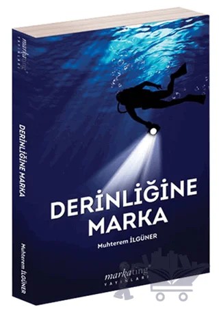 Derinliğine Marka – Muhterem İlgüner – Boyut Yayın Grubu kitap kapağı