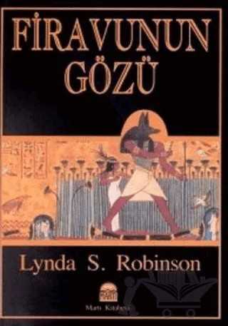 Firavunun Gözü – Lynda S. Robinson – Martı Yayınları kitap kapağı