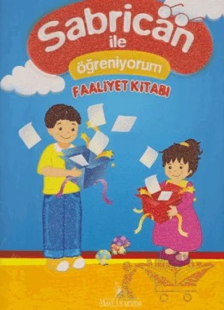 Sabrican İle Öğreniyorum – Ahmed Edib – Mavi Uçurtma Yayınları kitap kapağı