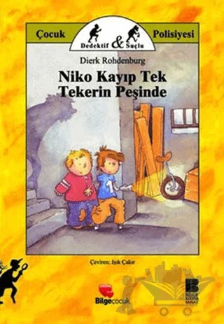 Niko Kayıp Tek Tekerin Peşinde – Dierk Rohdenburg – Bilge Kültür Sanat kitap kapağı