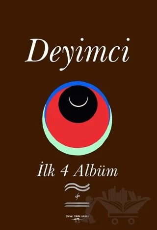 İlk 4 Albüm – Deyimci – Sokak Kitapları Yayınları kitap kapağı