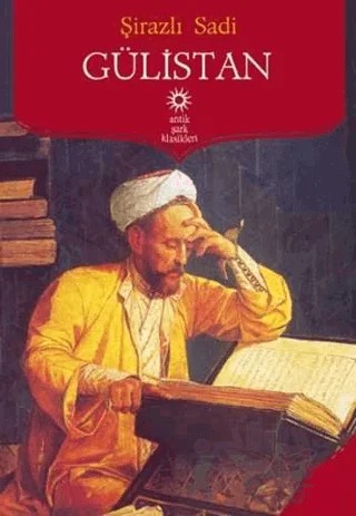Gülistan – Şirazlı Şeyh Sadi – Antik Kitap kitap kapağı